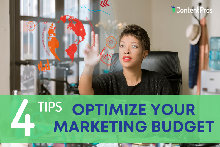 4 tips to optimize your content marketing budget